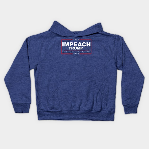 Impeach Trump! Kids Hoodie by KC1985